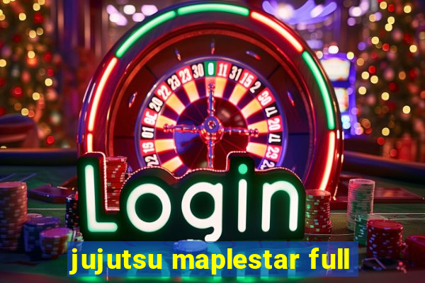 jujutsu maplestar full